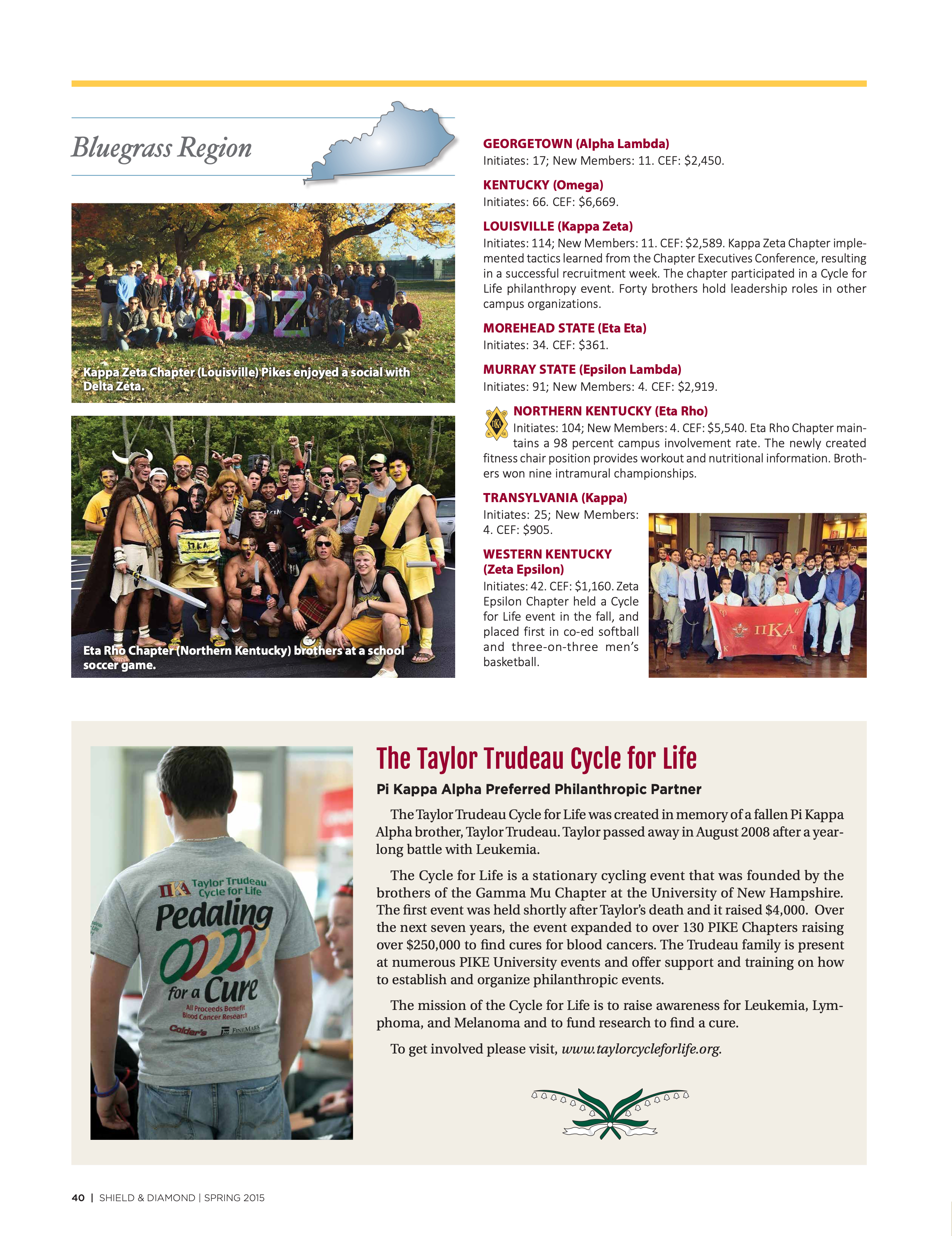 The Traylor Trudeau Cycle for Life